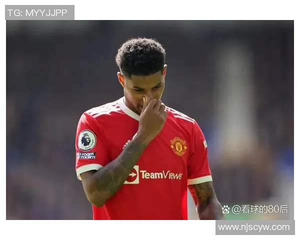 拉什福德：从青训新星到英超锋线巨星的华丽蜕变与未来展望